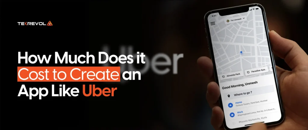 Cost to Build an App Like Uber [2026 Estimates]